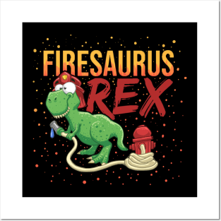 Firesaurus T Rex Kids Firefighter Dinosaur Fireman Boys Posters and Art